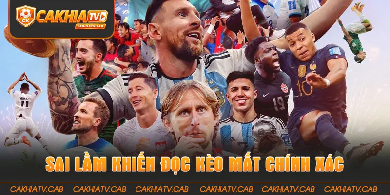 Sai lầm phổ biến khiến việc đọc kèo mất chính xác