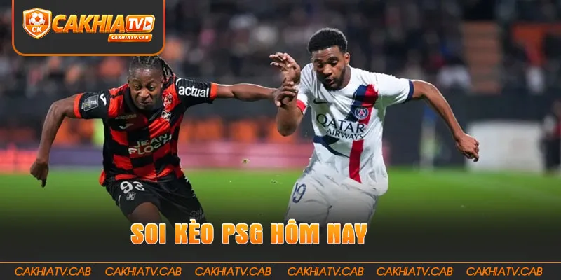 Soi Kèo PSG Hôm Nay
