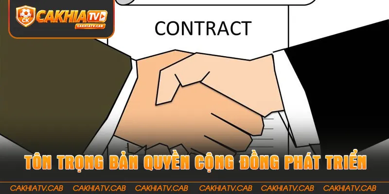 Tôn trọng bản quyền giúp cộng đồng bóng đá phát triển